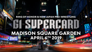 الكارد النهائي لعرض الليلة NJPW / ROH G1 Supercard - في الحلبة